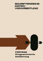 FORTRAN Programmierte Einfuhrung 3322979083 Book Cover