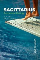 Sagittarius - No More Frogs: Successful Dating 8293697296 Book Cover