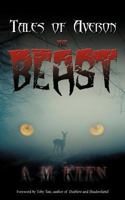 Tales of Averon: The Beast 1456786148 Book Cover