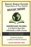 Basic Bible Guide: Military Edition 1540586928 Book Cover