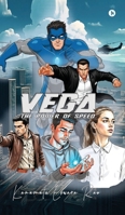 Vega: The Power of Speed B0FQPF6913 Book Cover