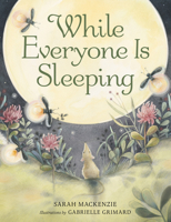 While Everyone Is Sleeping 1956393021 Book Cover
