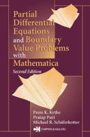 Partial Differential Equations and Boundary Value Problems with Mathematica 1584883146 Book Cover
