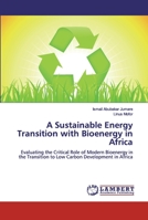A Sustainable Energy Transition with Bioenergy in Africa 6200434581 Book Cover