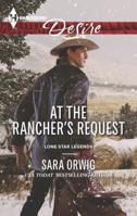 At the Rancher's Request (Mills & Boon Desire) 0373733747 Book Cover