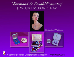 Emmons & Sarah Coventry: Jewelry Fashion Show 0764321455 Book Cover