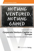 Corporate Venture Capital in Europe 363947256X Book Cover