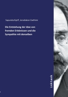 Die Entstehung der Idee von fremden Erlebnissen und die Sympathie mit denselben (German Edition) 3747778755 Book Cover