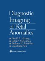 Diagnostic Imaging of Fetal Anomalies 0781732115 Book Cover