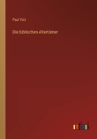 Die Biblischen Altertumer 3846025267 Book Cover