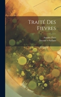 Traité Des Fievres 1021529664 Book Cover