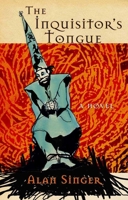 The Inquisitor's Tongue 1573661678 Book Cover