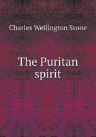 The Puritan spirit; 1377975665 Book Cover