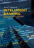 Intelligent Banking: Python Programming for Banking and Finance 3111192784 Book Cover