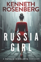 Russia Girl (A Natalia Nicolaeva Thriller) 1093165898 Book Cover
