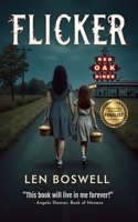 FLICKER: A Paranormal Mystery 1521285888 Book Cover