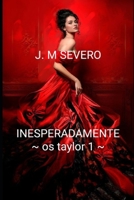 INESPERADAMENTE os taylor 1 B08PJKDQ5D Book Cover