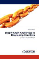 Supply Chain Challenges in Developing Countries 3659282642 Book Cover