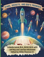 Stars, Rockets, and God's Promises 1972454382 Book Cover