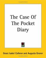 The Case of the Pocket Diary Found in the Snow 3955630293 Book Cover