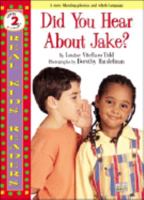 Did You Hear about Jake? (Real Kid Readers: Level 1) 0761320830 Book Cover