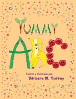 Yummy ABC: Traducción Española B0B8BPKHT3 Book Cover