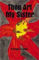 Thou Art My Sister 1588514137 Book Cover
