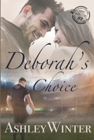 Deborah's Choice 1386759015 Book Cover