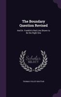 The boundary question revised; 1175458953 Book Cover