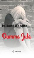 Dumme Jule 3746959861 Book Cover