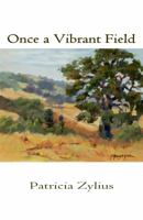 Once a Vibrant Field 1622294068 Book Cover