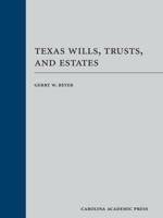 Texas Wills, Trusts, and Estates 1531005756 Book Cover