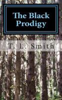 The Black Prodigy 1490452656 Book Cover