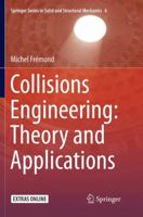 Collisions Engineering: Theory and Applications 3662570718 Book Cover