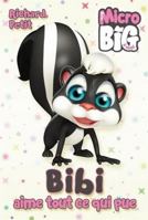 Bibi aime tout ce qui pue 2897465654 Book Cover