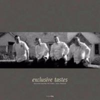 Exclusive Tastes: Exclusive Recipes for Fresh, Local Produce: Vol 1 0955209404 Book Cover