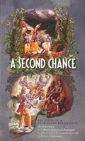 Second Chance: Story of a Near Death Experience 9382716416 Book Cover