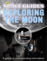 Exploring the Moon 1420682709 Book Cover