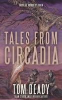 Tales From Circadia 0990632741 Book Cover