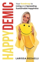 Happydemic 1922456225 Book Cover