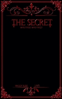 The Secret: Who finds who first? B0FSBCR9YX Book Cover