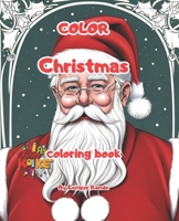 Color Christmas: A Magical World of Colors to Celebrate Christmas B0CD9CQZJN Book Cover