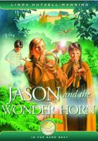 Jason and the Wonder Horn 155050214X Book Cover