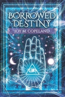 Borrowed Destiny 0999731726 Book Cover