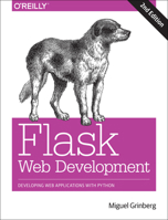 Flask Web Development: Developing Web Applications with Python 1491991739 Book Cover