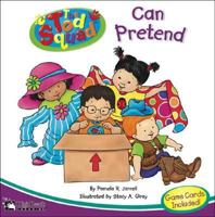 The Tod Squad Can Pretend 157332406X Book Cover