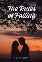 The Rules of Falling 194426020X Book Cover