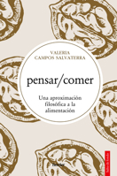 Pensar/Comer 8425450683 Book Cover