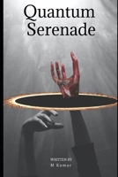 Quantum Serenade B0CKCJ9FK1 Book Cover
