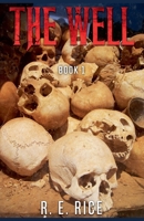 The Well B0F416MJK1 Book Cover